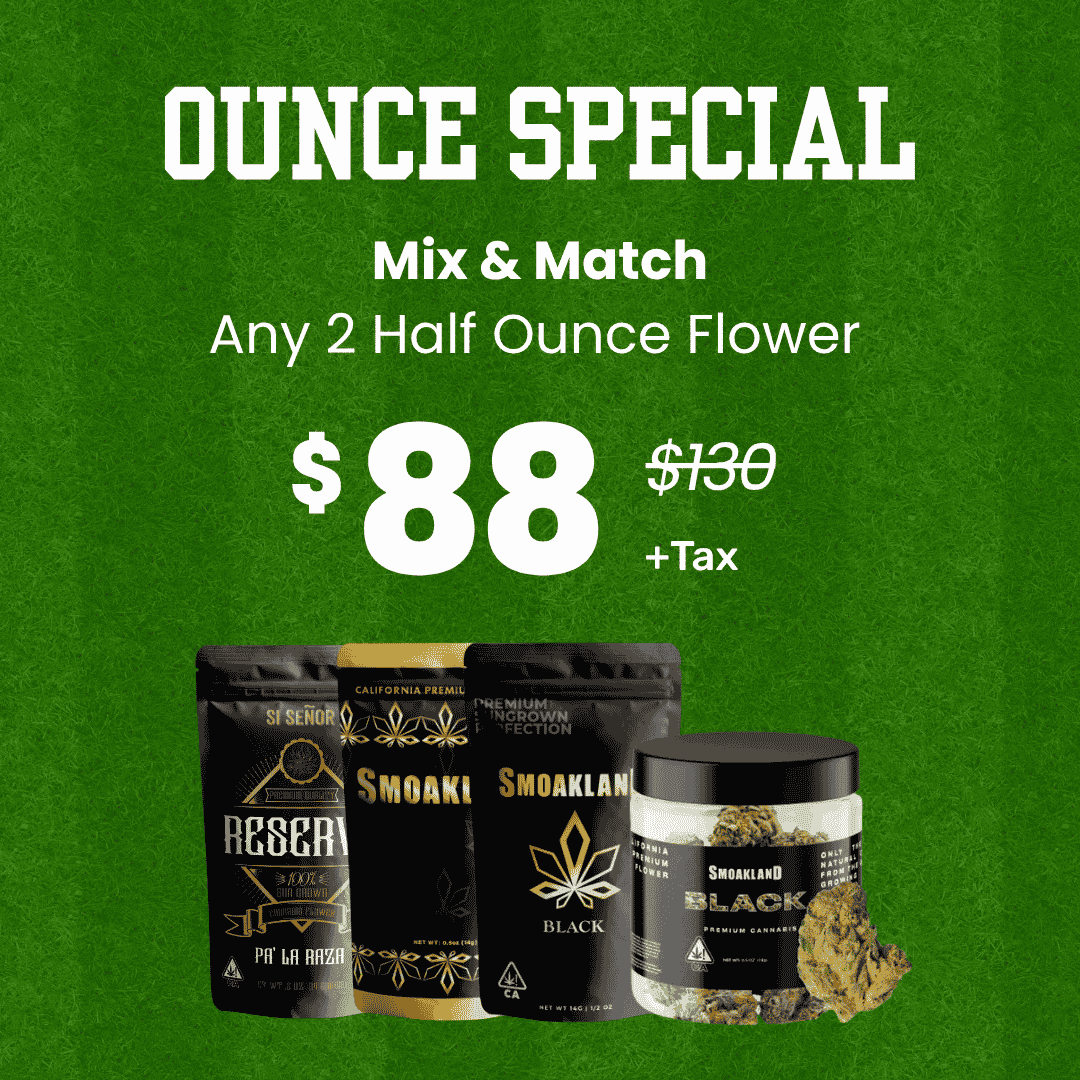  🔥 $88 Ounce Special 🔥