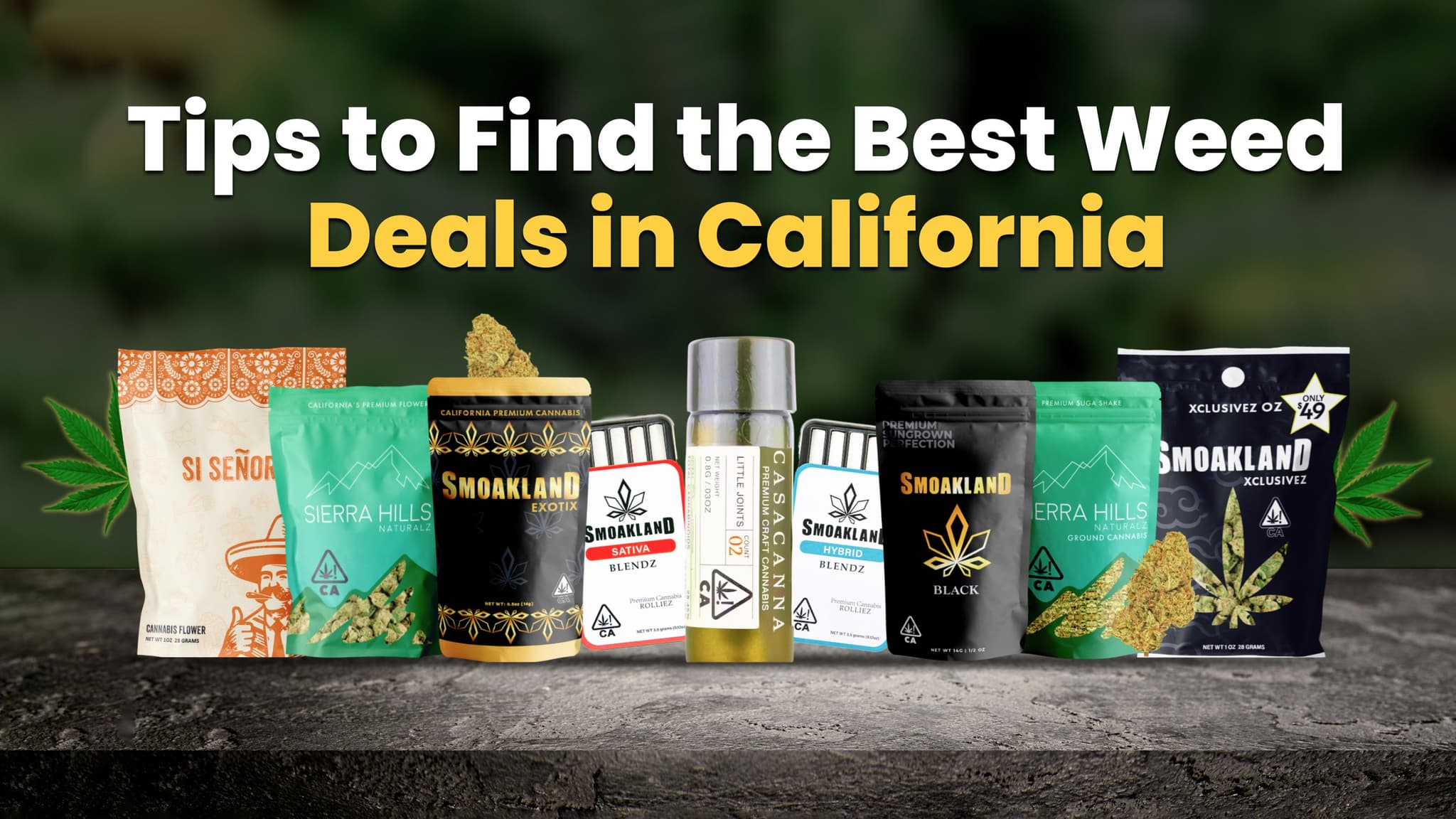 How to Find the Best Weed Deals in California: Tips for Local Discounts and Offers