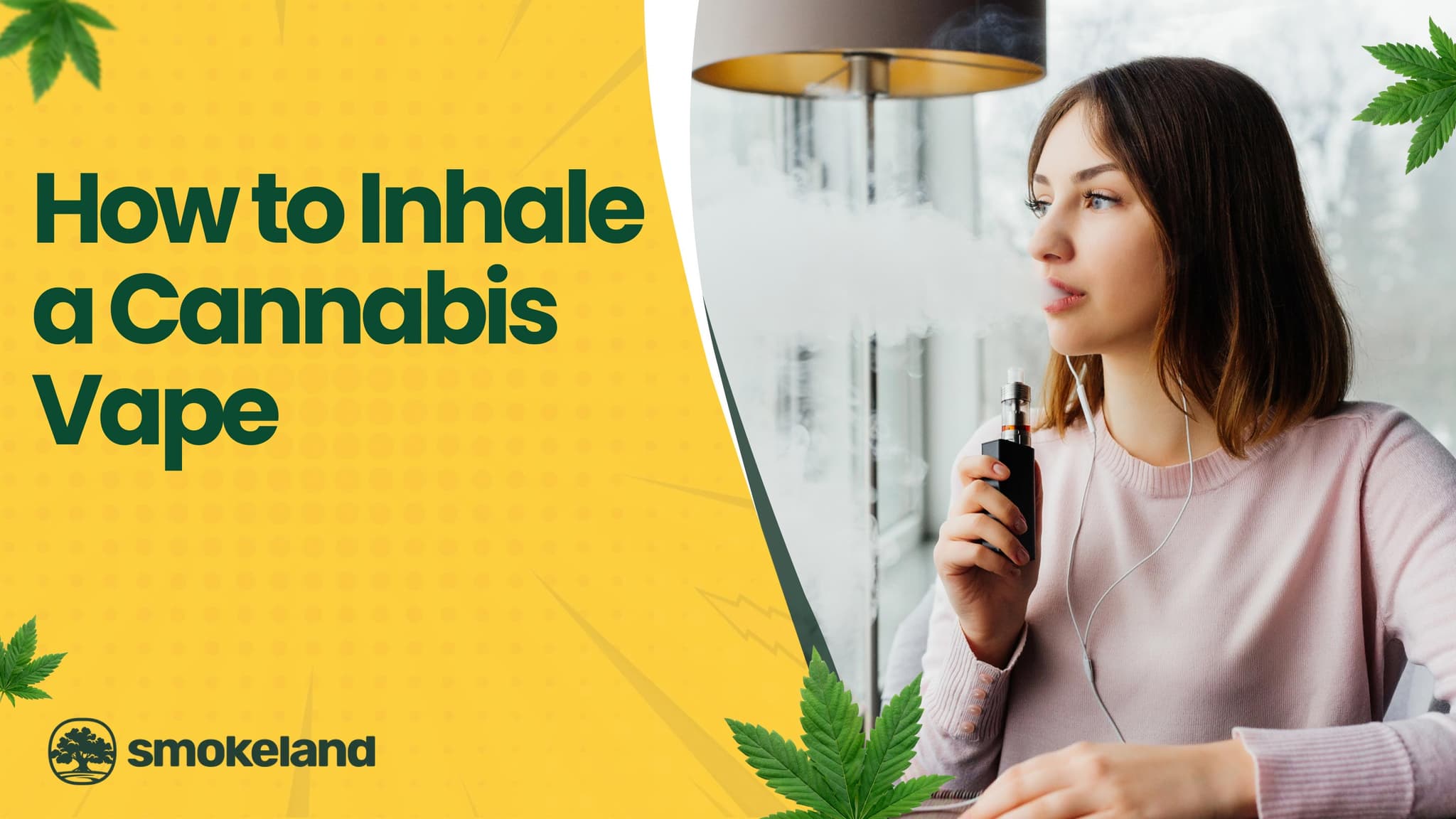 A Beginners Guide on How to Inhale a Cannabis Vape Properly