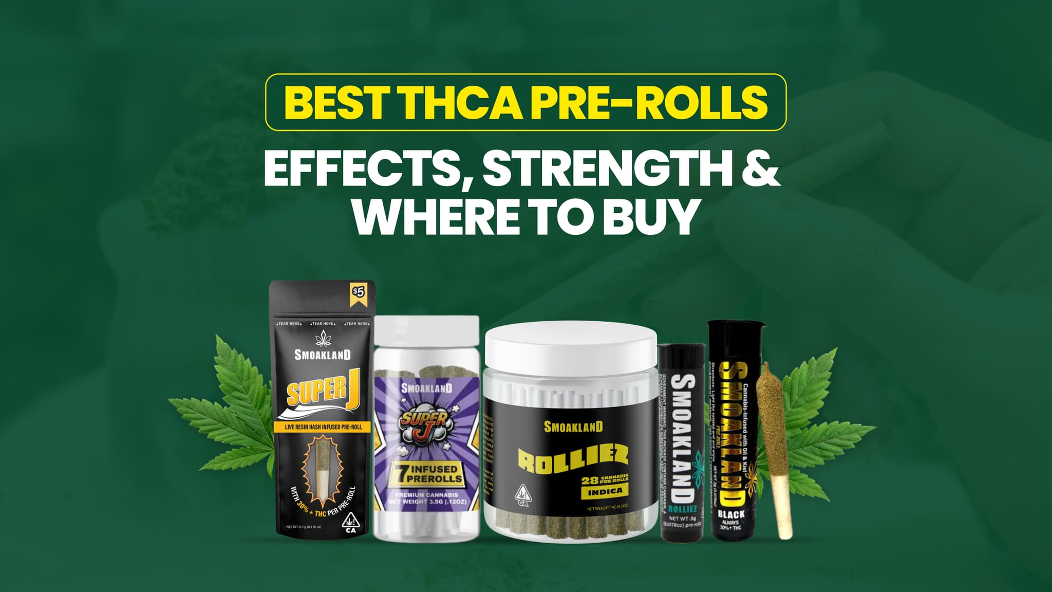 Best THCA Pre-Rolls: Effects, Strength & Where to Buy