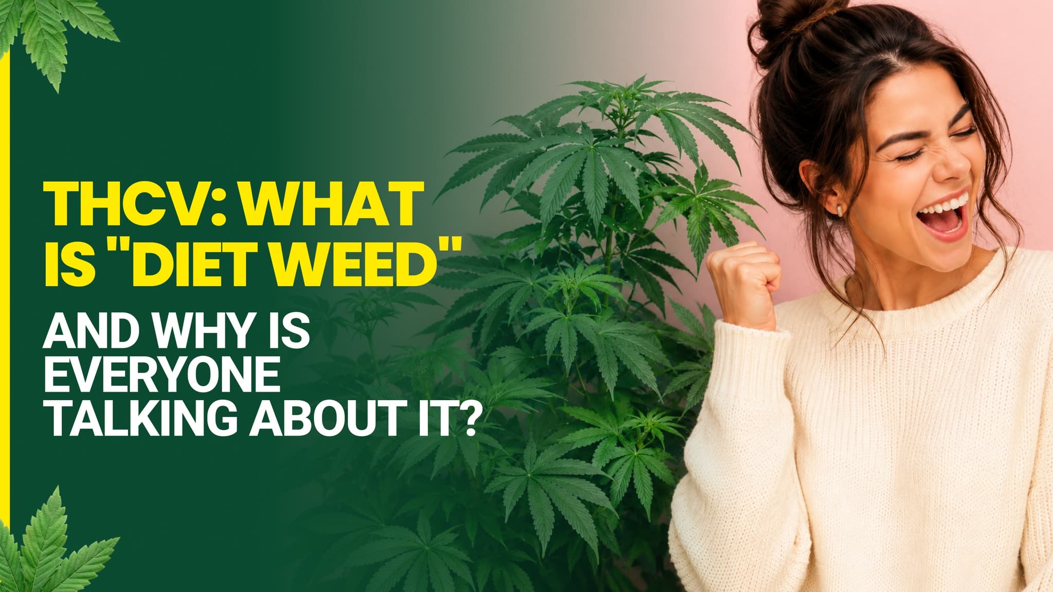 THCV: What Is Diet Weed and Why Is Everyone Talking About It?