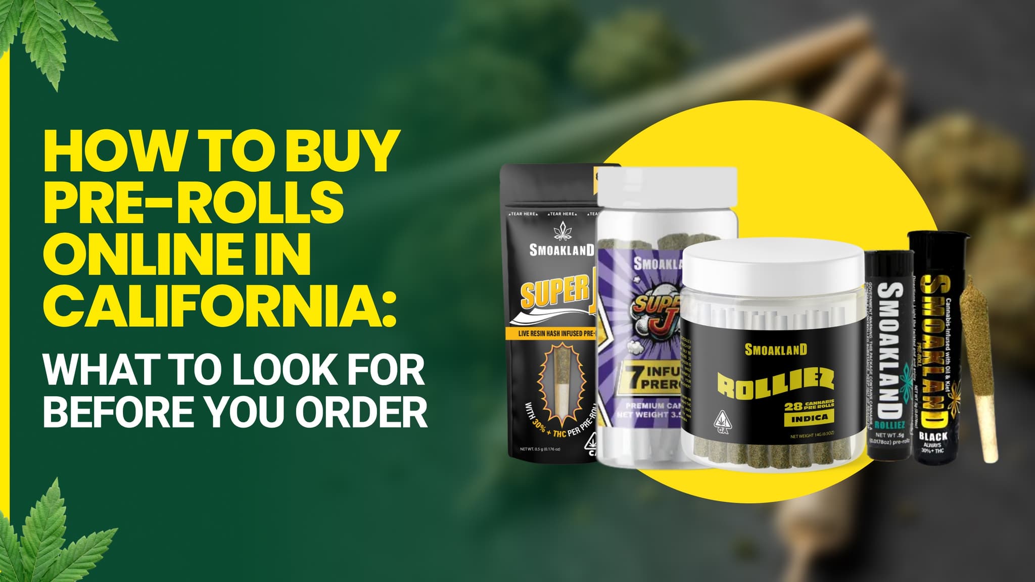 How to Buy Pre-Rolls Online in California: What to Look for Before You Order