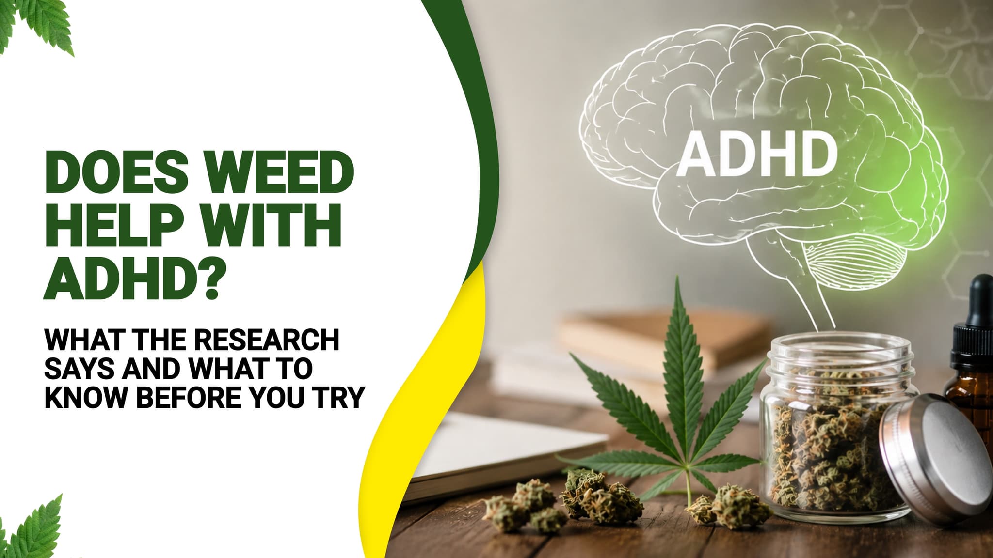 Does Weed Help With ADHD? What the Research Says and What to Know Before You Try