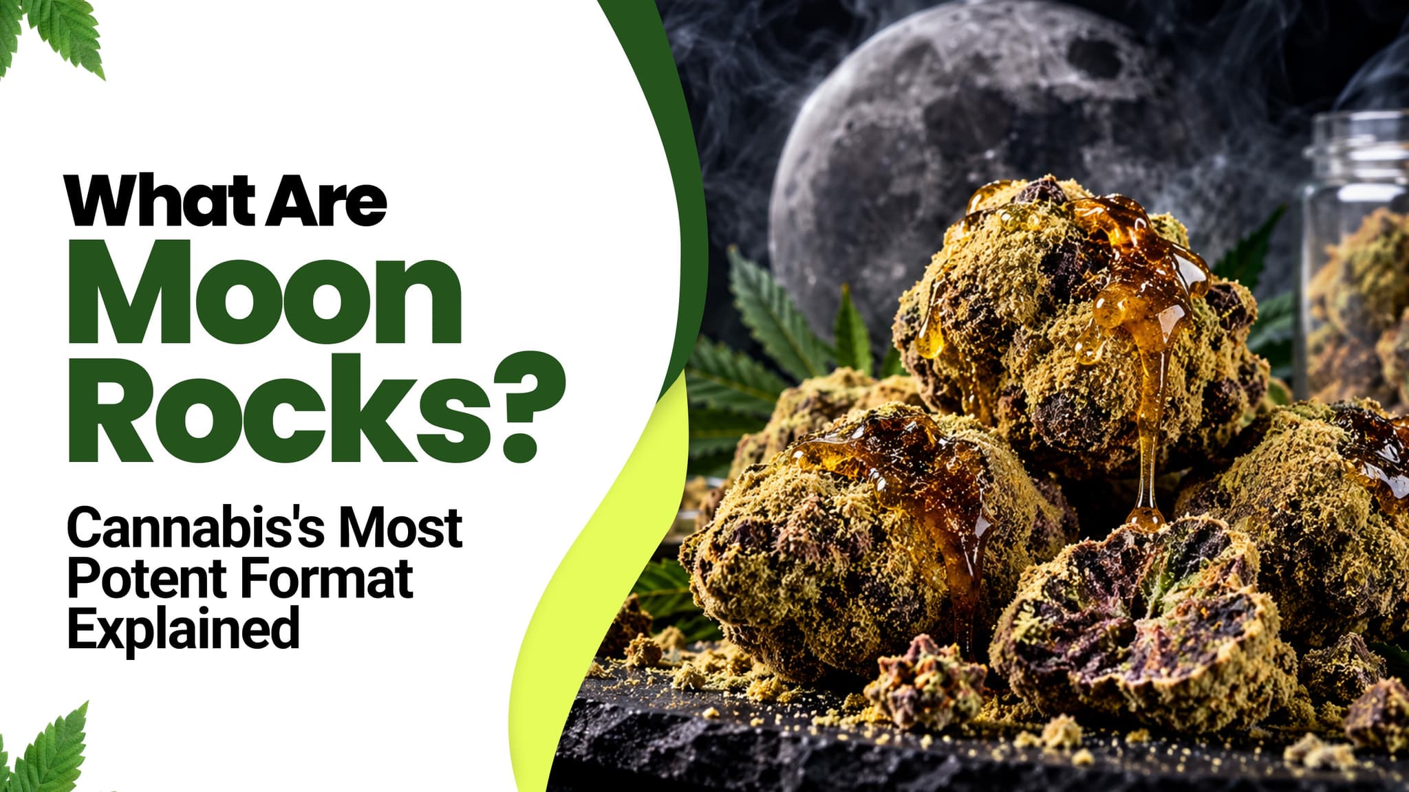 What Are Moon Rocks? Cannabis's Most Potent Format Explained