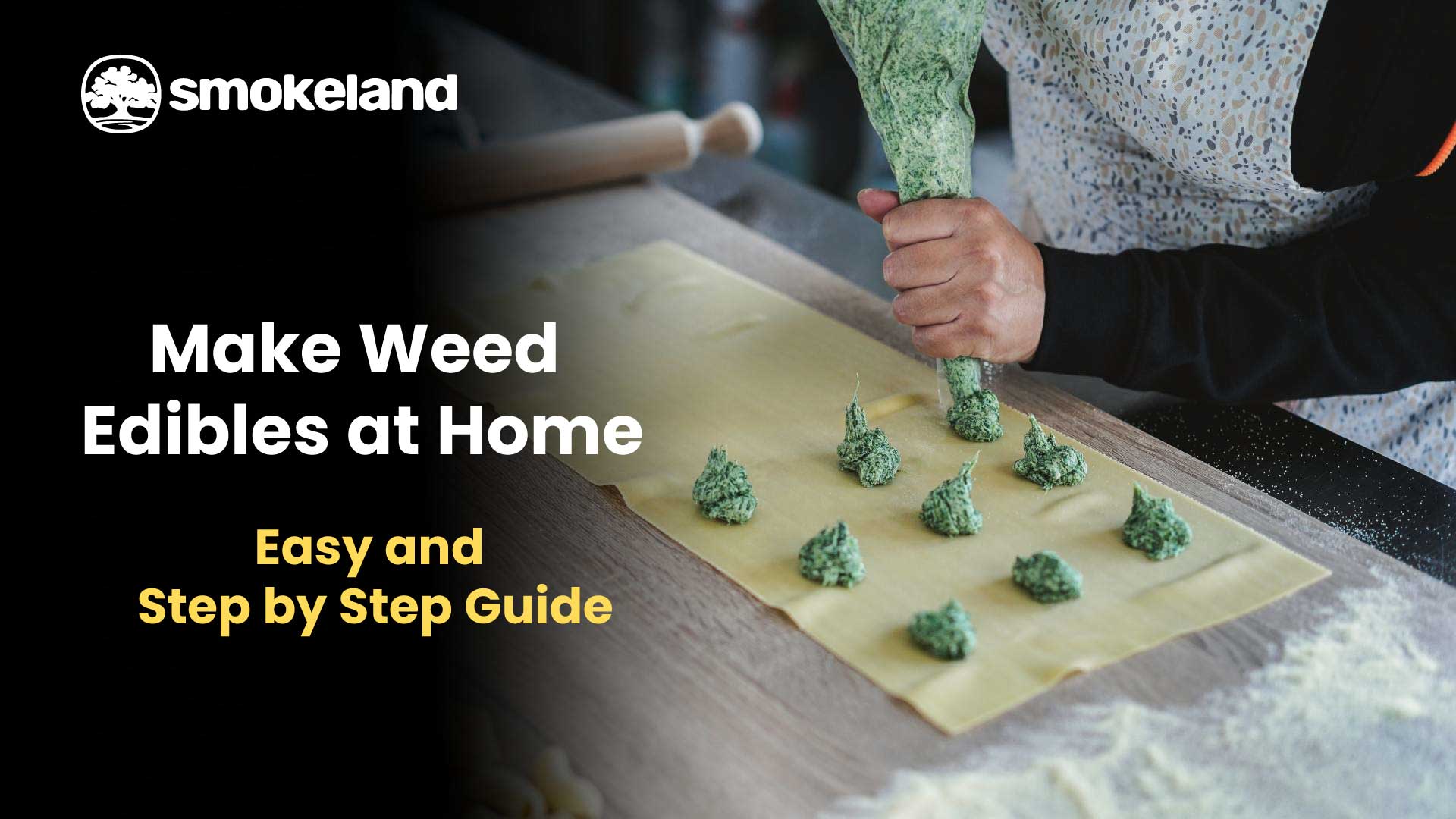 How to Make Edibles at Home- An Ultimate guide