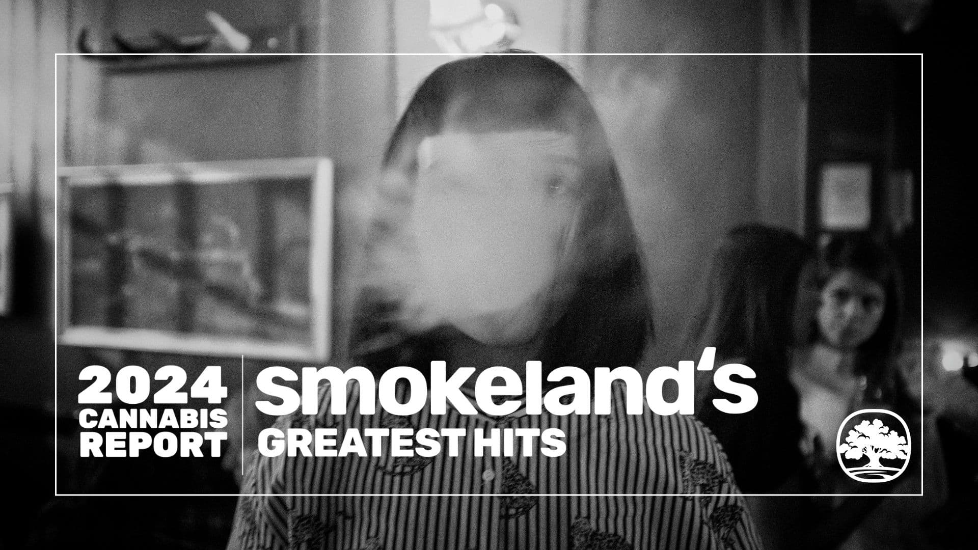State of Cannabis 2024: Smokeland’s Greatest Hits