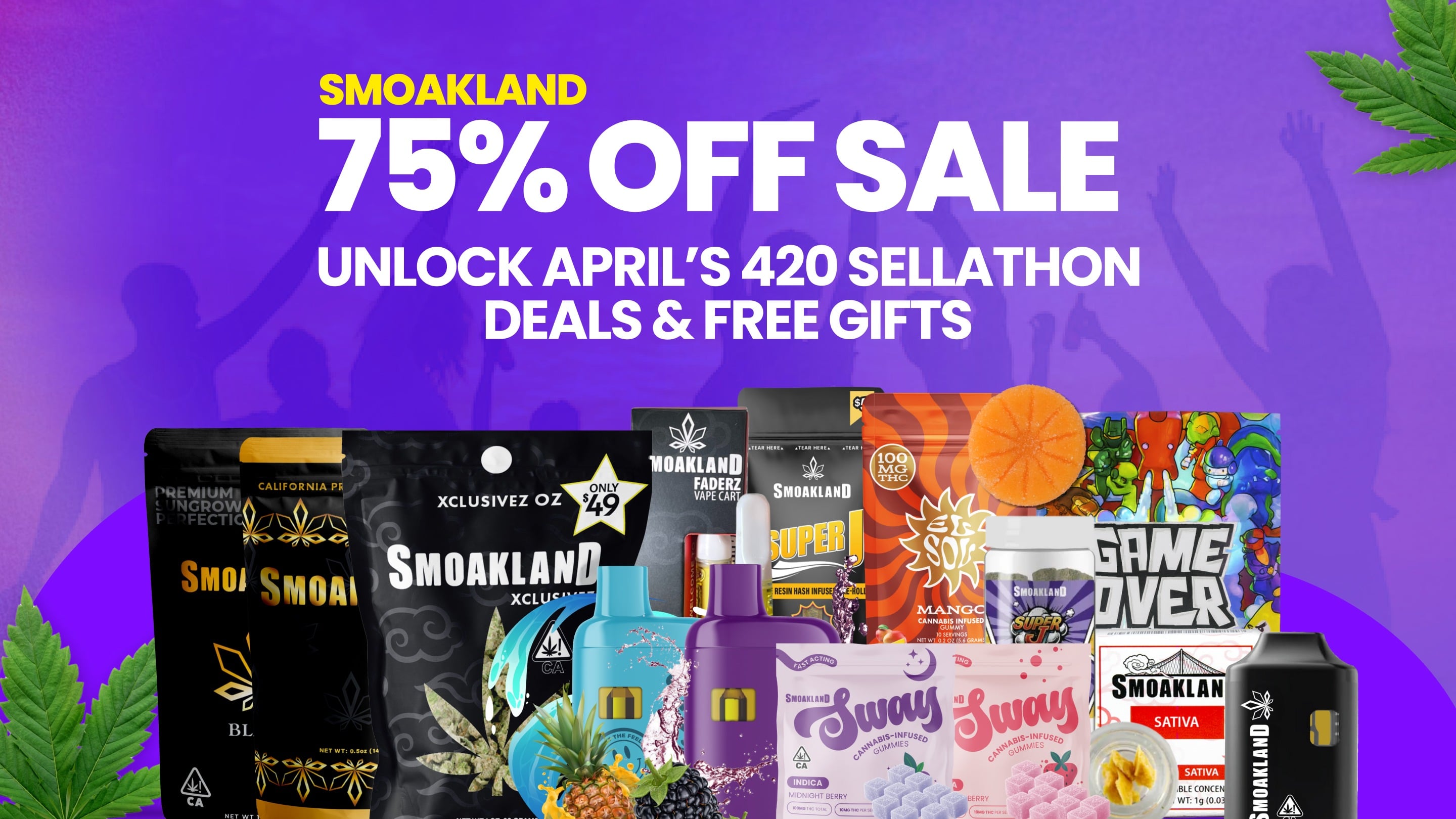 Smoakland 75% Off Sale: Unlock April’s 420 Sellathon Deals & Free Gifts