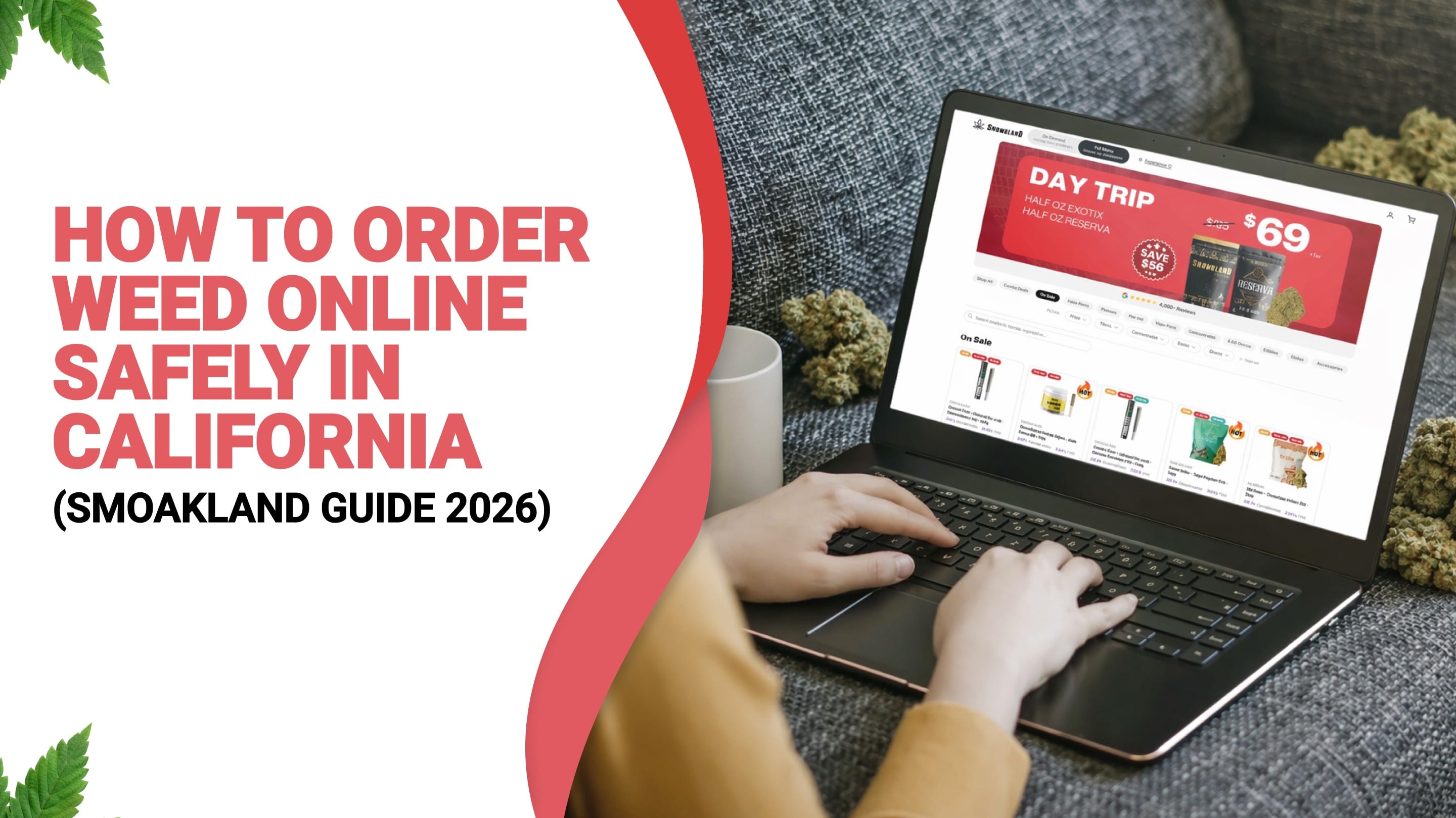 How to Order Weed Online Safely in California (Smoakland Guide 2026)